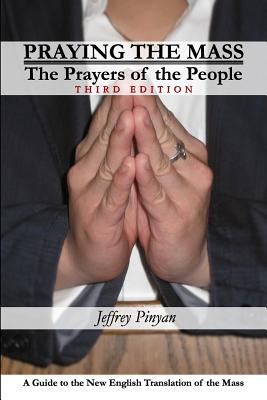 Praying the Mass: The Prayers of the People