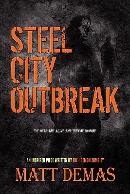 Steel City Outbreak
