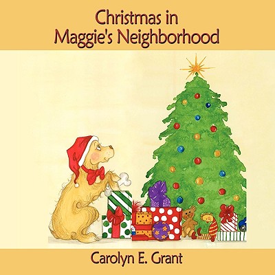 Christmas in Maggie's Neighborhood