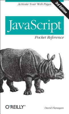 Image for JavaScript Pocket Reference: Activate Your Web Pages (Pocket Reference (O'Reilly))