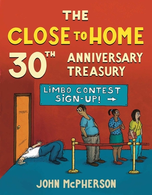 Close to Home 30th Anniversary Treasury (Not for Online)