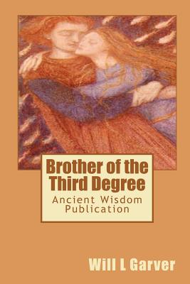 Brother of the Third Degree