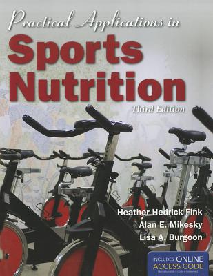 Practical Applications In Sports Nutrition