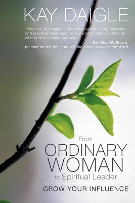 From Ordinary Woman to Spiritual Leader: Grow Your Influence