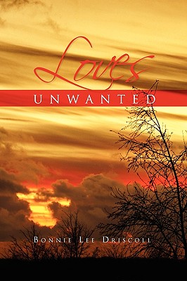 LOVES UNWANTED