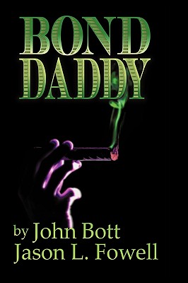 Image for Bond Daddy Bond Daddy