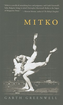 Mitko (Miami University Press Fiction)