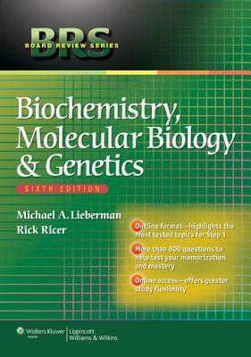 Biochemistry, Molecular Biology, and Genetics (Board Review)
