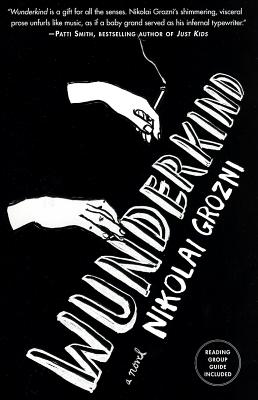 Wunderkind: A Novel