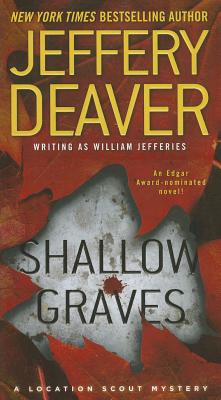 Shallow Graves (Location Scout Mystery)