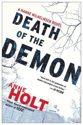 Death of the Demon: Hanne Wilhelmsen Book Three (3) (A Hanne Wilhelmsen Novel)