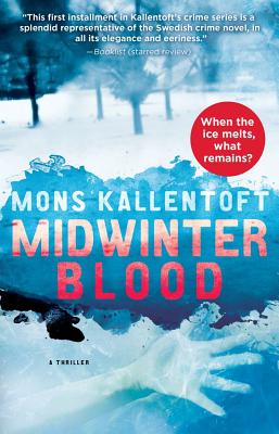 Midwinter Blood: A Thriller (1) (The Malin Fors Thrillers)