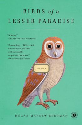 BIRDS OF A LESSER PARADISE: STORIES