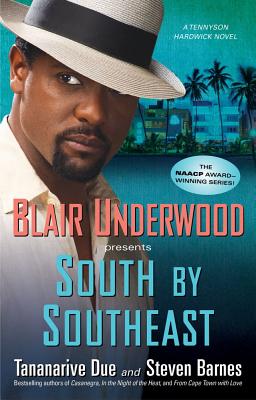 South by Southeast: A Tennyson Hardwick Novel (4) (Tennyson Hardwick Series)