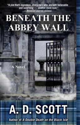 BENEATH THE ABBEY WALL