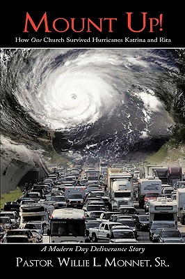 Mount Up!: How One Church Survived Hurricanes Katrina and Rita