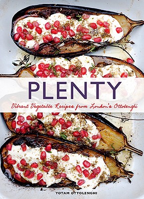 Plenty: Vibrant Vegetable Recipes From London's Ot