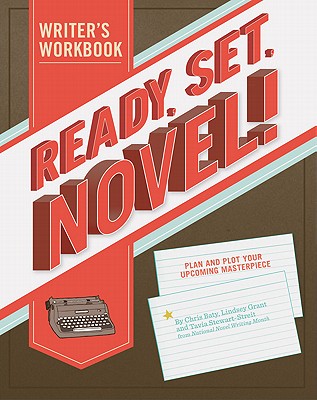 Image for Ready, Set, Novel!: A Workbook