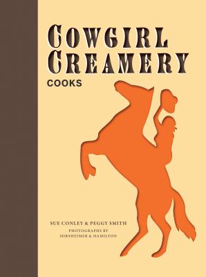 Image for Cowgirl Creamery Cooks Cowgirl Creamery Cooks