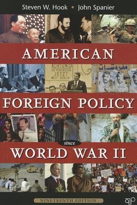 American Foreign Policy Since World War II.