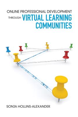 Image for Online Professional Development Through Virtual Learning Communities Online Professional Development Through Virtual Learning Communities