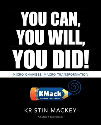 You Can, You Will, You Did!: Frequency Matters - Book One