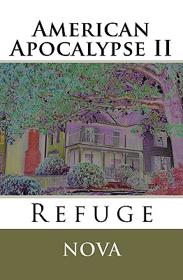 American Apocalypse II Refuge