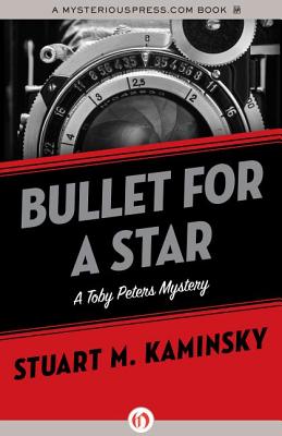 Image for Bullet for a Star (The Toby Peters Mysteries) Bullet for a Star (The Toby Peters Mysteries)