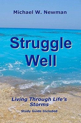 Image for Struggle Well Struggle Well