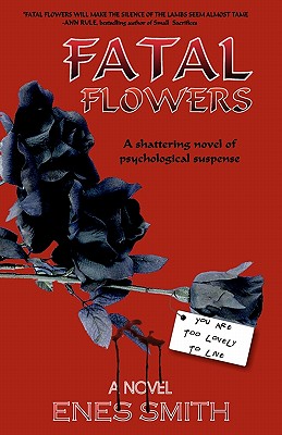 Fatal Flowers