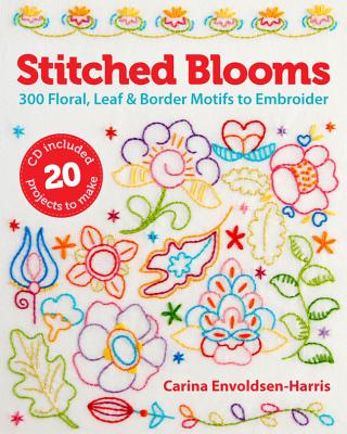 Image for Stitched Blooms: 300 Floral, Leaf & Border Motifs to Embroider Stitched Blooms: 300 Floral, Leaf & Border Motifs to Embroider