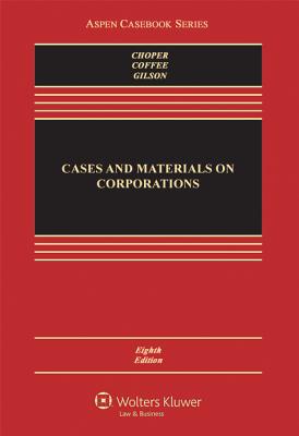Image for Cases and Materials on Corporations, 8th Edition Cases and Materials on Corporations, 8th Edition