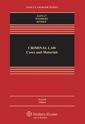 Image for Criminal Law: Cases and Materials (Aspen Casebook Series) Criminal Law: Cases and Materials (Aspen Casebook Series)