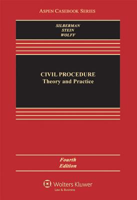 Civil Procedure: Theory and Practice [Connected Casebook] (American Casebook Series)
