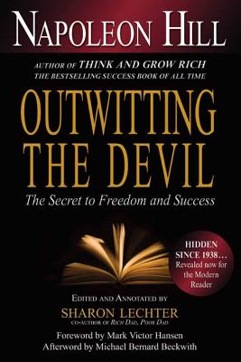 Outwitting the Devil The Secret to Freedom and Success
