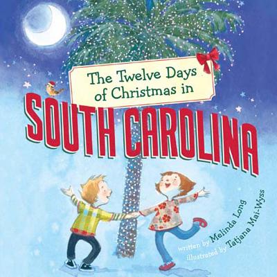 Image for TWELVE DAYS OF CHRISTMAS IN SOUTH CAROLINA