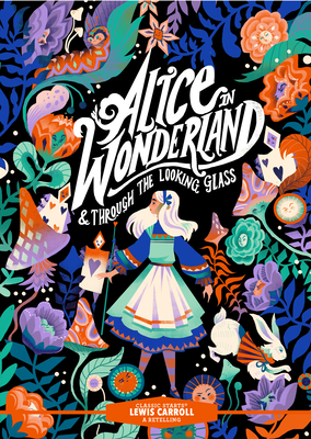 Classic Starts(r) Alice in Wonderland & Through the Looking-Glass (Reissue)