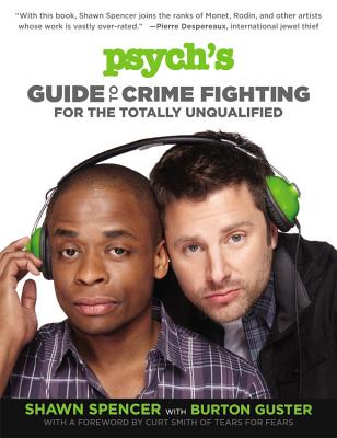 Image for Psych's Guide to Crime Fighting for the Totally Unqualified