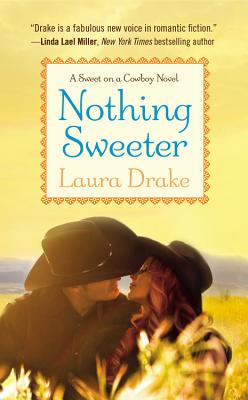 Image for Nothing Sweeter (Sweet on a Cowboy)