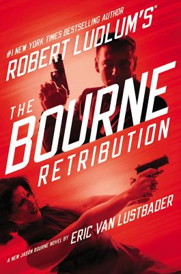 Robert Ludlum's (TM) The Bourne Retribution (Jason Bourne Series, 11)