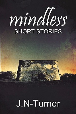 Mindless Short Stories