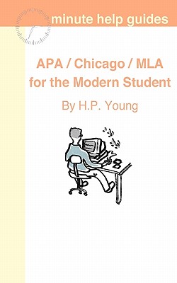 Image for APA / Chicago / MLA for the Modern Student: A Practical Guide for Citing Internet and Book Resources APA / Chicago / MLA for the Modern Student: A Practical Guide for Citing Internet and Book Resources