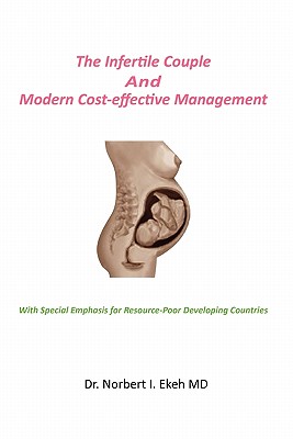 The Infertile Couple And Modern Cost-effective Management