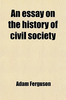 An essay on the history of civil society