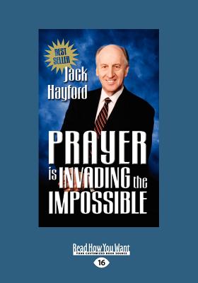 Image for Prayer Invading Impossible Prayer Invading Impossible