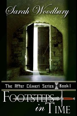 Footsteps in Time (The After Cilmeri Series)
