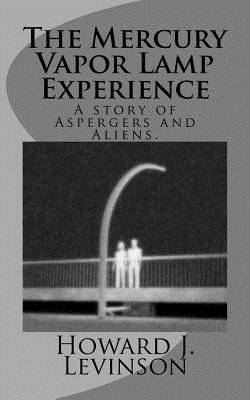 The Mercury Vapor Lamp Experience