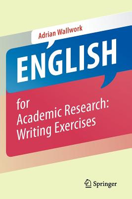 English for Academic Research: Writing Exercises: Writing Exercises