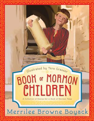 Image for Book of Mormon Children: A Collection of Stories Set in Book of Mormon Times