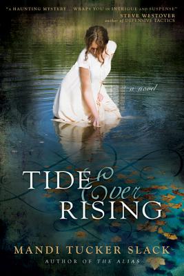 Tide Ever Rising